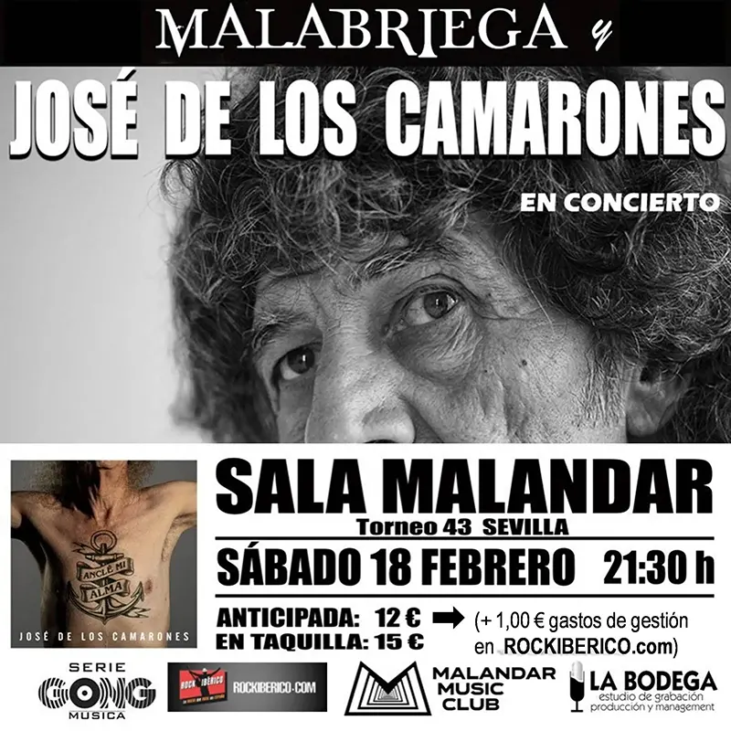 Cartel concierto José de los Camarones en Sala Malandar 18 de febrero